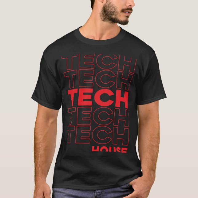 Tech House Deep Dub Techno EDM T-Shirt (Vorderseite)
