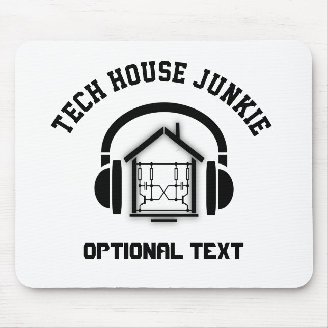 Tech House Music Junkie Custom (Licht) Mousepad (Vorne)