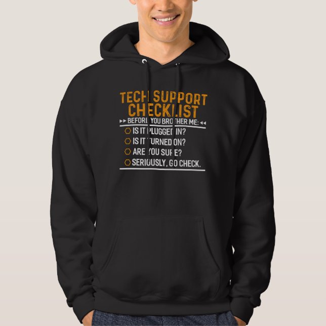 Tech Support Computer Geek Funny Techie Geschenk I Hoodie (Vorderseite)