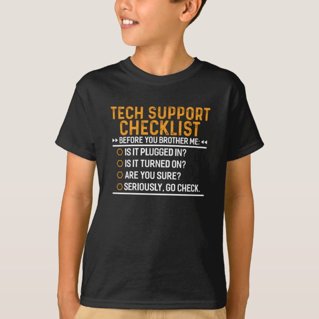 Tech Support Computer Geek Funny Techie Geschenk I T-Shirt (Vorderseite)