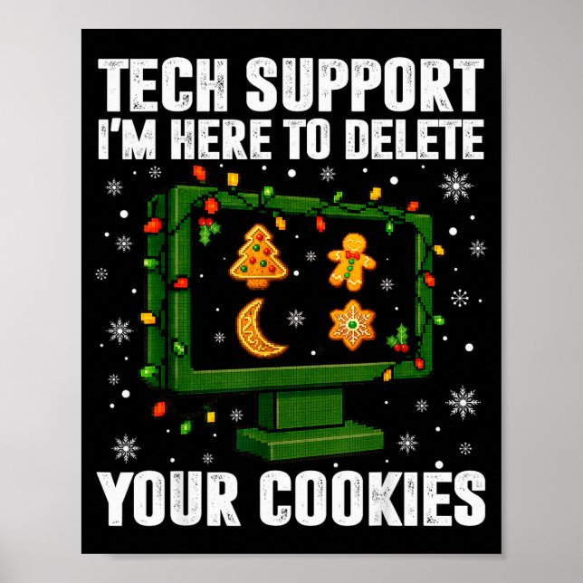 Tech Support Delete Your Cookies Men Ugly Christma Poster (Vorne)