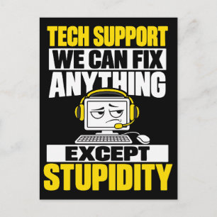 Tech-Support-Humor - Kann Dummheit nicht beheben Postkarte