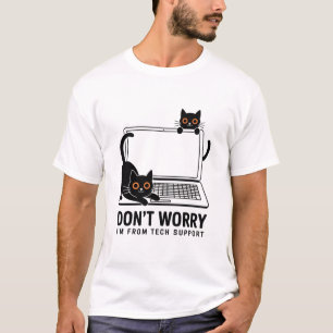 Tech-Support-Katze – Lustiger IT- / Geek-Humor T-Shirt