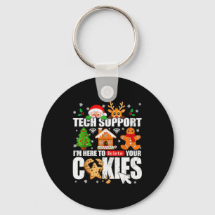 Tech-Support Löschen Sie Ihre Cookies Männer Hässl Schlüsselanhänger