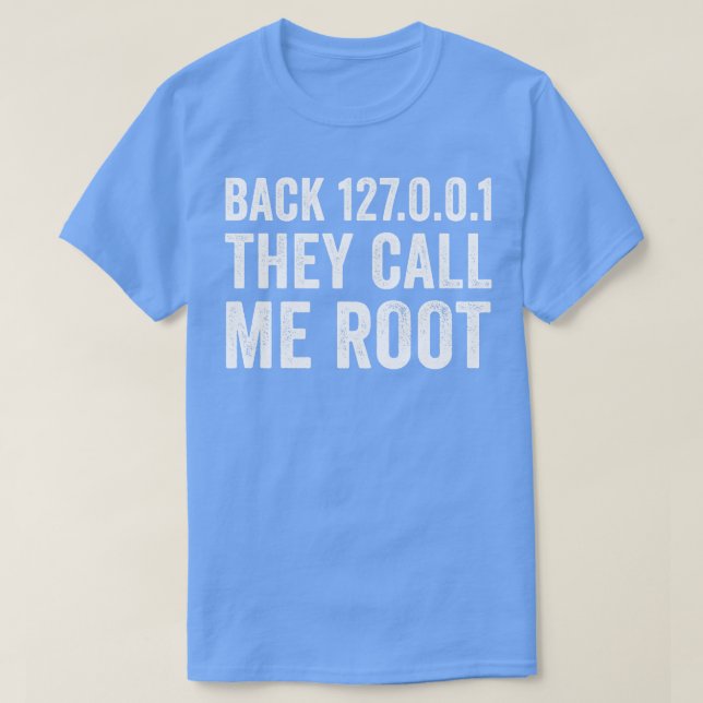 Tech Support Sysadmin IT Computer Geek Funny Root T-Shirt (Design vorne)