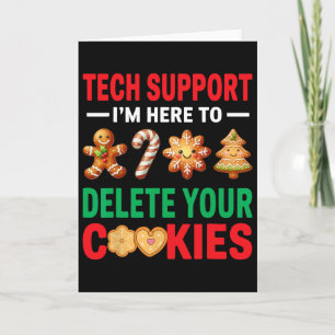 Tech-Support-Weihnachtskekse Frauen Männer Lustige Karte