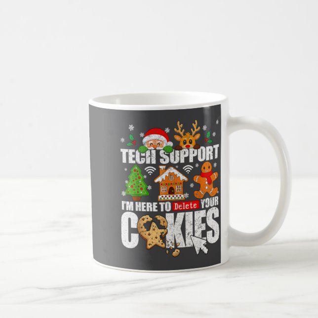 Tech Suprt Christmas Cookies Women Men Funny Chris Kaffeetasse (Rechts)