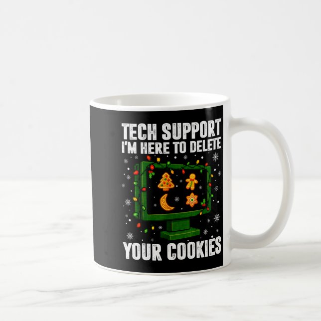 Tech Suprt Delete Your Cookies Men Ugly Christmas  Kaffeetasse (Rechts)