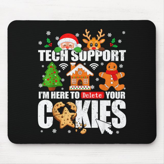 Tech Suprt Delete Your Cookies Men Ugly Christmas  Mousepad (Vorne)