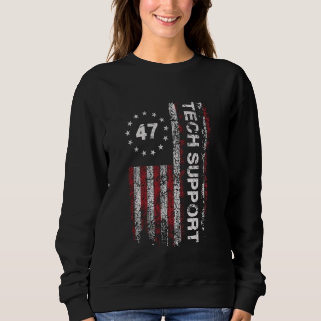 TECH UNTERSTÜTZT US Flag White House Tech Support  Sweatshirt (Vorderseite)