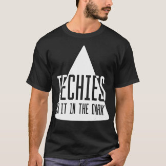Techies tun es in der dunkelblauen Industrie IT Te T-Shirt
