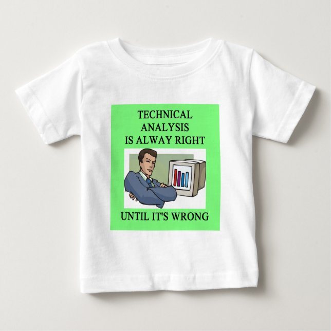 technical analysis joke baby t-shirt (Vorderseite)