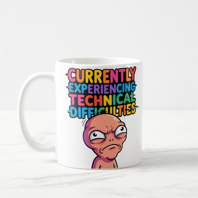 Technical Difficulties Funny Mug —Glitch Humor Cup (Gauche)