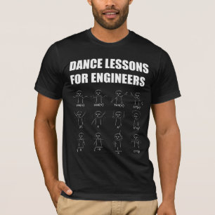 Technik-Tanzstunden-lustiges Mathematiker-Geschenk T-Shirt