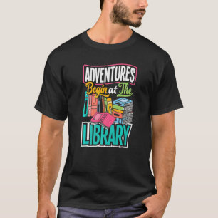Technikerabenteuer der Archivbibliothek beginnen b T-Shirt