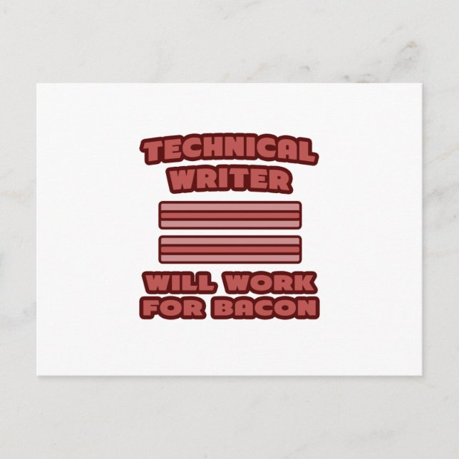 Technischer Schriftsteller .. wird für Bacon arbei Postkarte (Vorderseite)