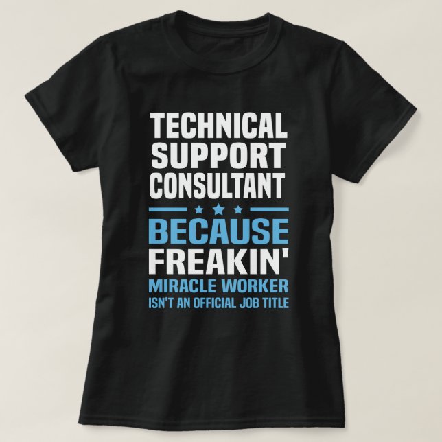 Technischer Support-Berater T-Shirt (Design vorne)
