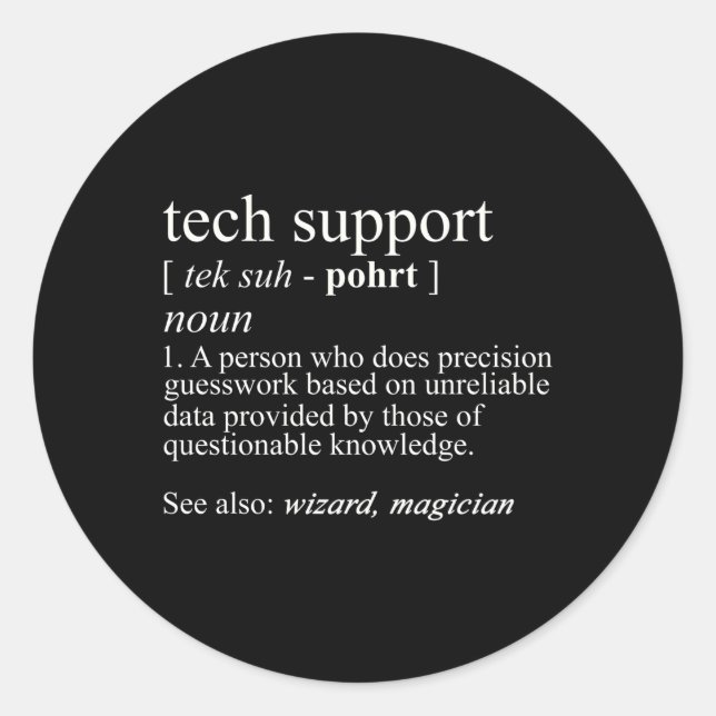 Technischer Support - Definition Computer-Nerd Runder Aufkleber (Vorderseite)