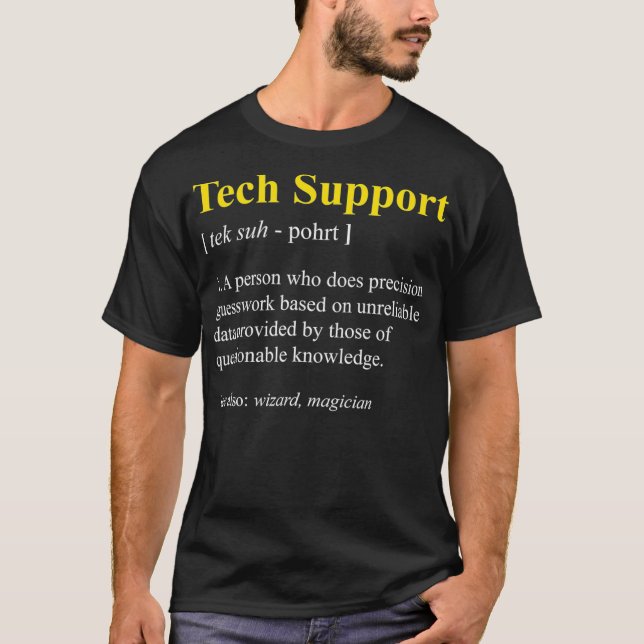 Technischer Support Definition Shirt Funny Compute (Vorderseite)