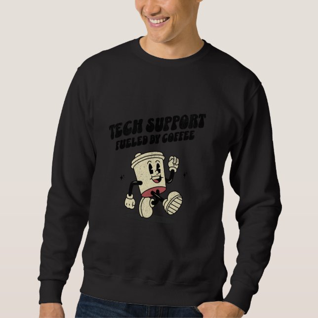 Technischer Support durch den preisgekrönten IT-He Sweatshirt (Vorderseite)