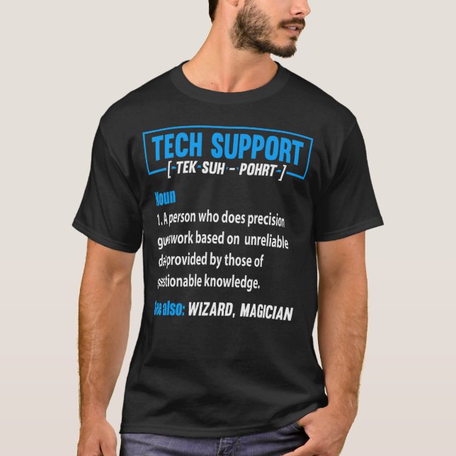 Technischer Support für Tech for Men 1 T-Shirt (Vorderseite)