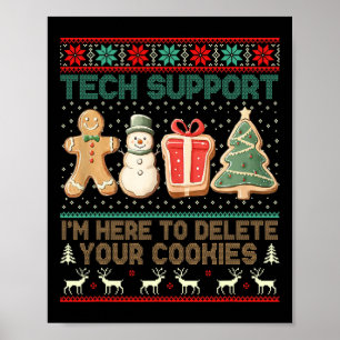 Technischer Support Ich bin hier, um Ihre Cookies Poster