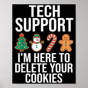 Technischer Support Ich bin hier, um Ihre Cookies Poster