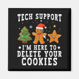 Technischer Support Weihnachten Ich bin hier, um I Magnet