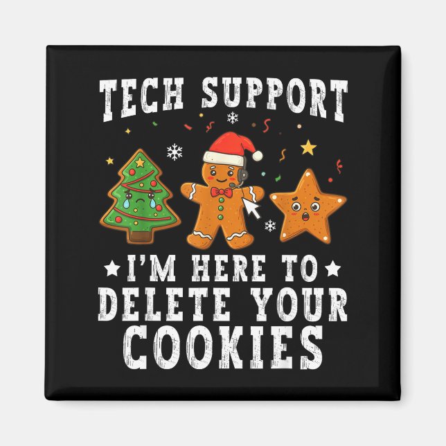 Technischer Support Weihnachten Ich bin hier, um I Magnet (Vorne)