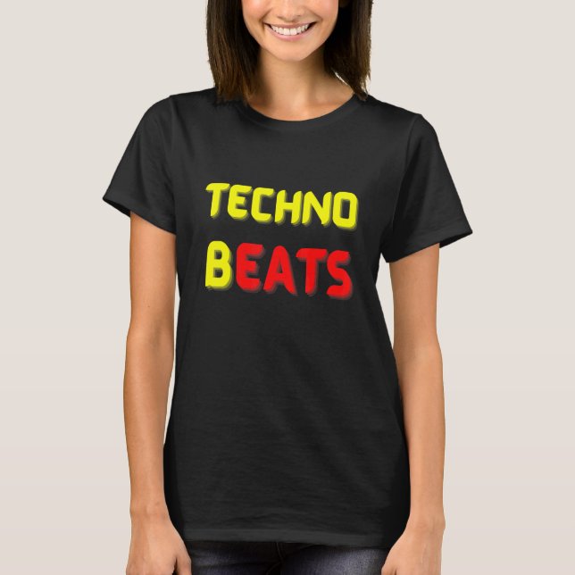 TECHNO BEATS B EATS FOR Electronic Music Fans T-Shirt (Vorderseite)