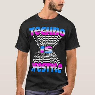 Techno Is Lifestyle friend T-Shirt