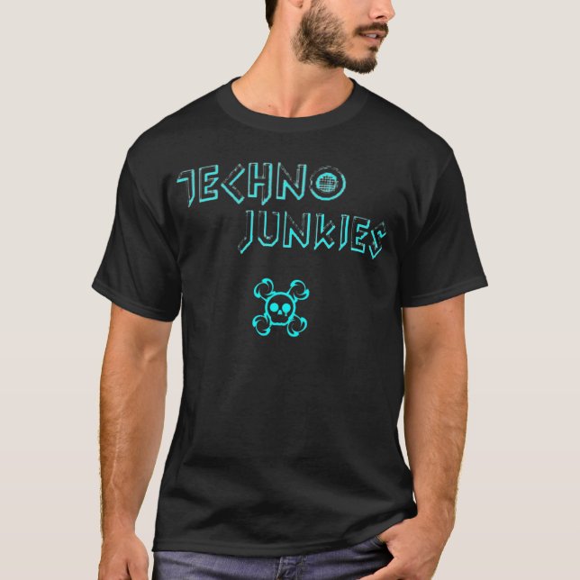 Techno Junkie T-Shirt (Vorderseite)