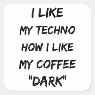 Techno Music Rave DJ Electro Festival Party Gesche Quadratischer Aufkleber
