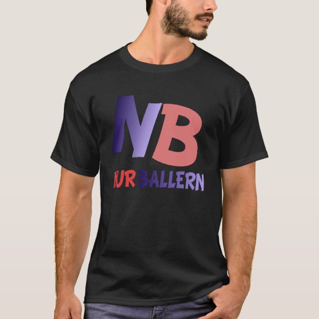 Techno Sprichwort Saufen Father s Day Nur Ballern  T-Shirt (Vorderseite)