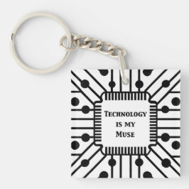 Technologie ist meine Muse Schlüsselanhänger