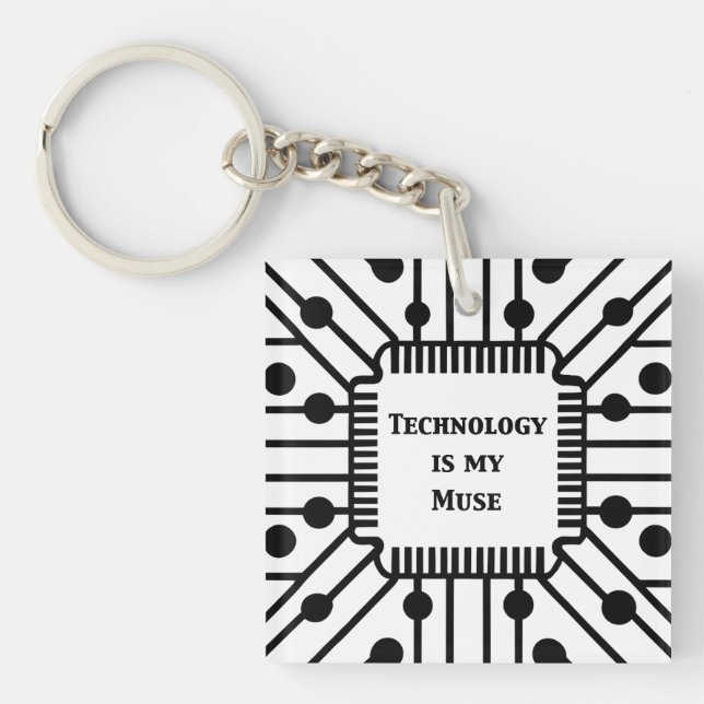 Technologie ist meine Muse Schlüsselanhänger (Vorderseite)