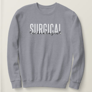 Technologierin Med Surg Tech Operation Tech Sweatshirt