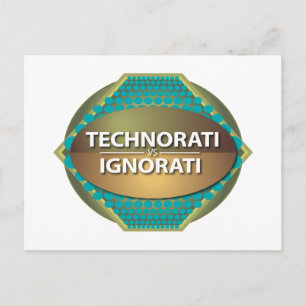Technorati gegen Ignorati Horizontal Postkarte