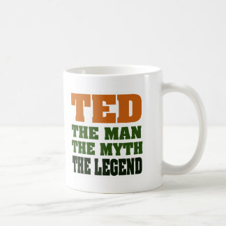 TED - der Mann, der Mythos, die Legende Kaffeetasse
