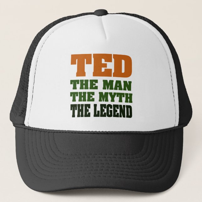 TED - der Mann, der Mythos, die Legende Truckerkappe (Vorderseite)