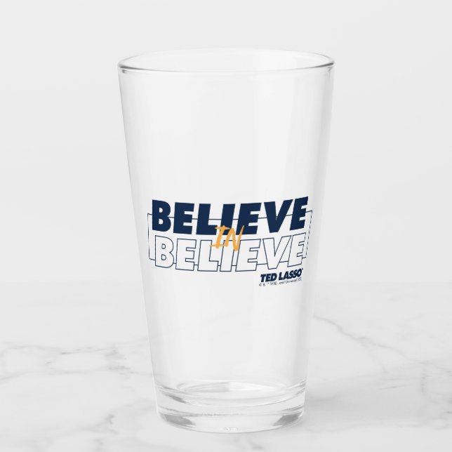 Ted Lasso | Believe in Believe Glas (Vorderseite)