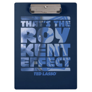 Ted Lasso Das ist der Roy Kent Effekt Klemmbrett
