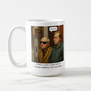Ted war schlank. T-Shirt Kaffeetasse