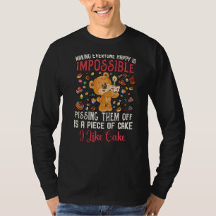Teddy Bären Frauen, die alle glücklich machen ist T-Shirt