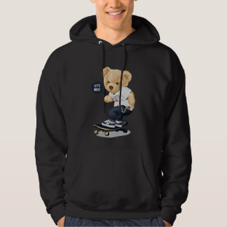 Teddy Bear auf Skateboard Sprichwort Lasse Bewegun Hoodie