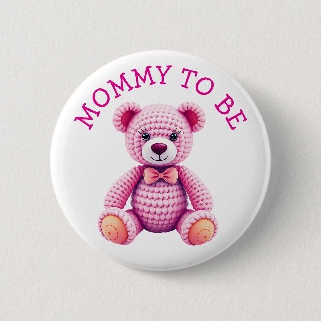 Teddy Bear  | Mommy to Be Baby Shower Button (Vorderseite)
