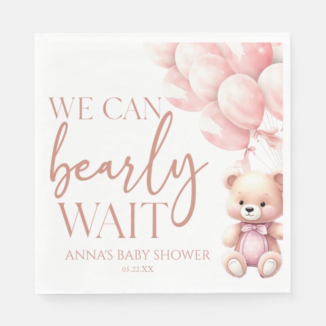 Teddy Bear Pink We Can Bearly Wait Baby Shower Serviette (Vorderseite)