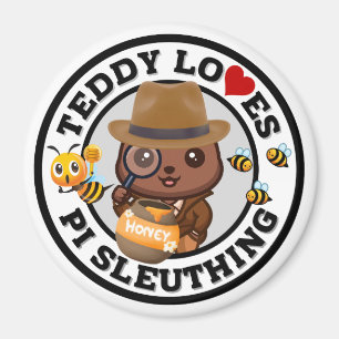 Teddy Lieben PI Sleuthing für Honey Magnet