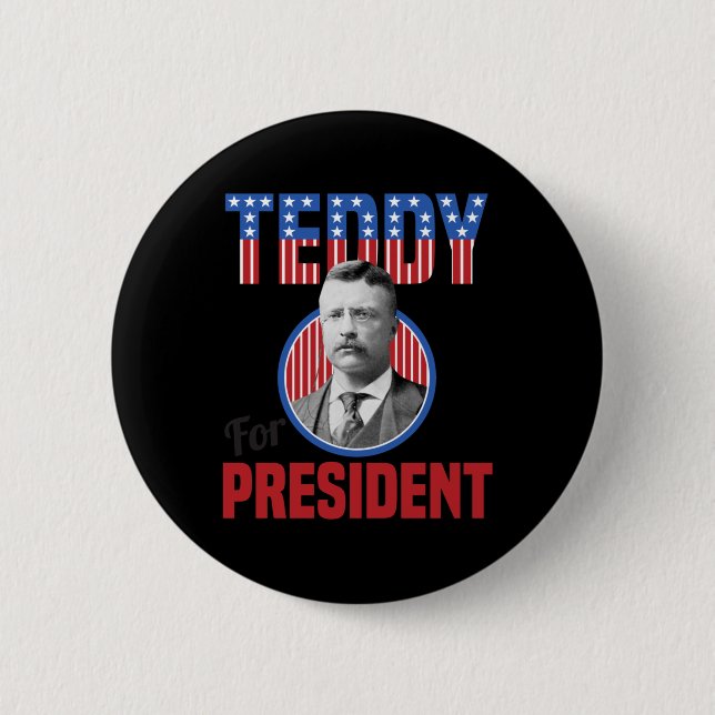 Teddy Roosevelt Für Präsident Bull Moose Theodore  Button (Vorderseite)