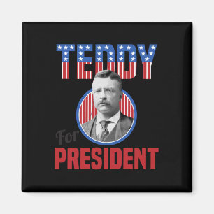 Teddy Roosevelt Für Präsident Bull Moose Theodore  Magnet